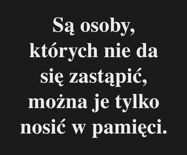 Od Kogo Są osoby, których nie da się zastąpić,…