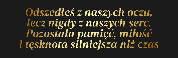 Od Kogo Odszedłeś z naszych oczu, lecz nigdy z…