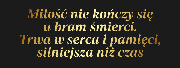 Od Kogo Miłość nie kończy się u bram śmierci. Trwa…